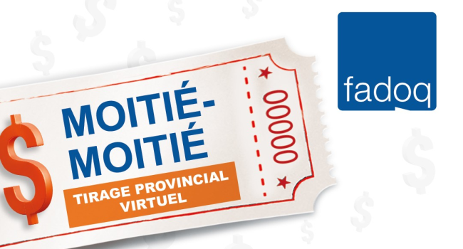 La FADOQ lance un 2e tirage moitié-moitié